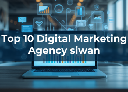 top 10 digital marketing agency in siwan