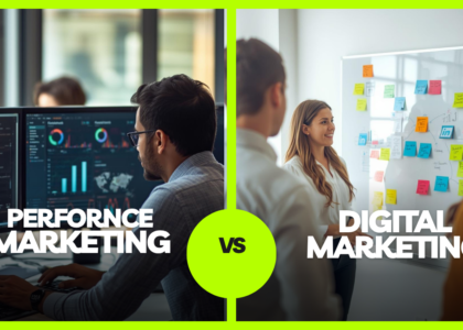 Performance Marketing vs Digital Marketing